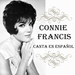 Connie Francis - Canta en Español