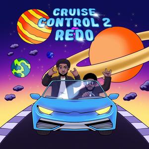 Cruise Control 2 Redo (feat. Eddie J & Jasmine The Actress)