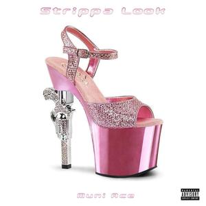 Strippa Look (Explicit)