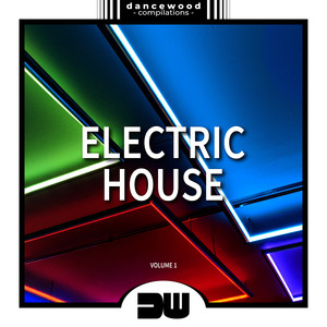 Electric House, Vol. 1