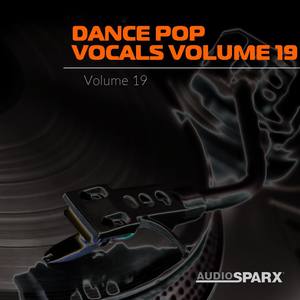 Dance Pop Vocals Volume 19