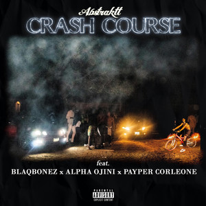 Crash Course (Explicit)