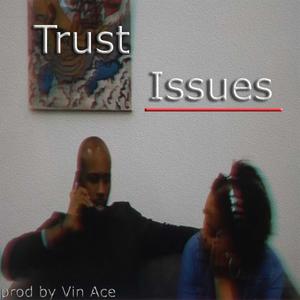 Trust Issues (feat. Nykol Noir & Levy Lhevinne)