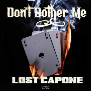 Don't Bother Me (Explicit)