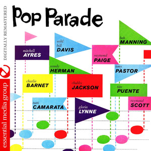 Pop Parade (Digitally Remastered)