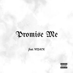 Promise Me