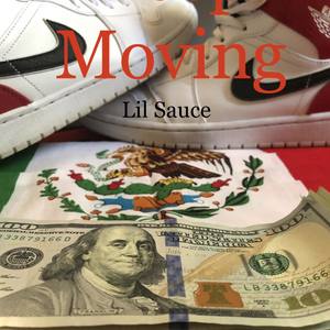 Keep Moving (Explicit)