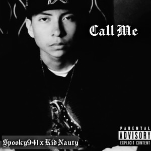 Call Me (Explicit)