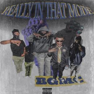 Really In tht Mode (Explicit)