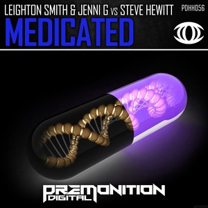 Medicated (Original Mix)