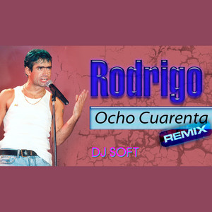 Ocho Cuarenta (Remix)