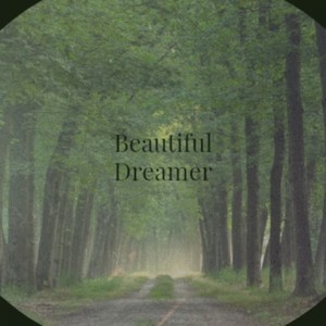 Beautiful Dreamer