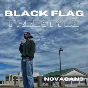 Black Flag Freestyle (Explicit)