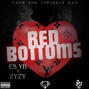 Red Bottoms (feat. ZyZy) [Explicit]