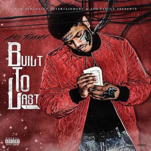 Built 2 Last (Explicit)