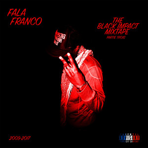 The Black Impact Mixtape Partie Trois