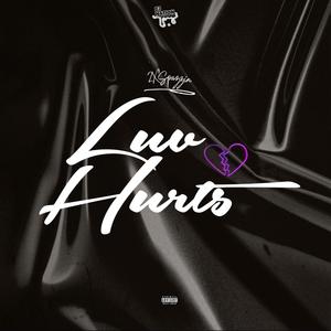 Luv Hurts (Explicit)