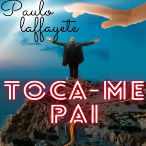 Toca-Me Pai