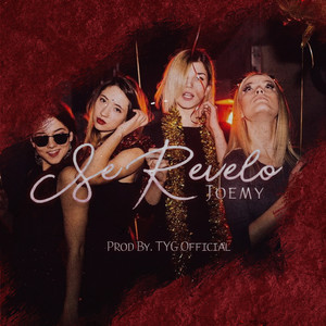 Se Revelo (Explicit)