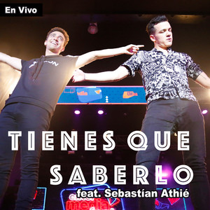 Tienes Que Saberlo (En Vivo)