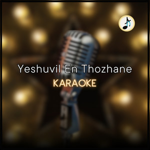 Yeshuvil En Thozhane (Karaoke)