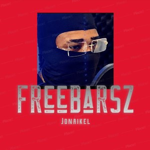 Freebarsz (Explicit)