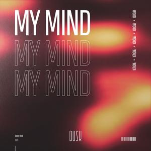 My Mind (Extended Mix)