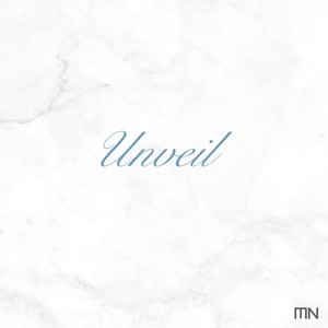 Unveil