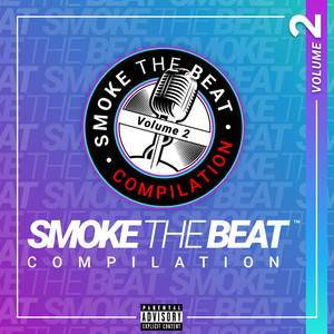 Smoke the Beat Compilation, Vol. 2 (Explicit)