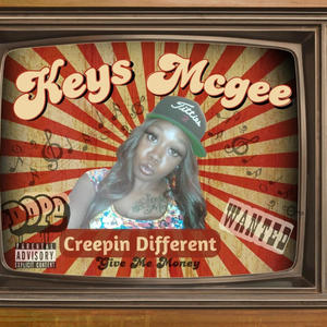 Creepin Different (Explicit)