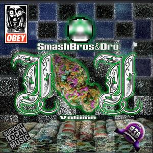 Smash Brothers And Dro (S.B.A.D VOL.2) [Explicit]