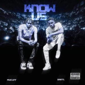 KNOW US (Explicit)