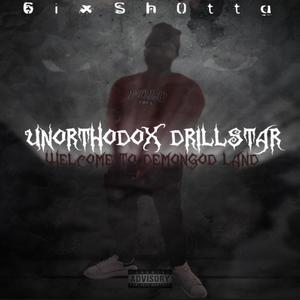 Unorthodox Drillstar (Explicit)