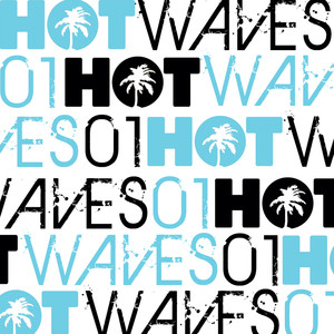 Hot Waves Compilation Volume One