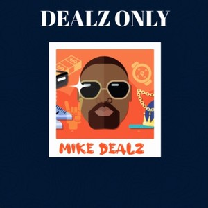 Dealz Only (Explicit)