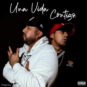 Una vida contigo (feat. Dyem DM & Shiny Prod)