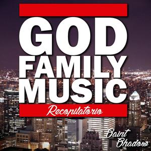 God Family Music (Recopilatorio) [Explicit]