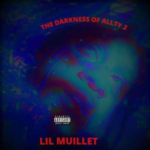 The Darkness Of Allty 2 (Explicit)