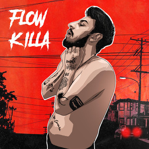 FLOW KILLA (Explicit)