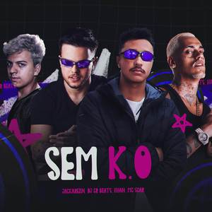 Sem K.O (Explicit)