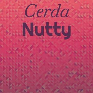 Cerda Nutty