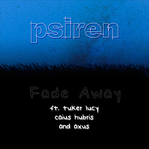 Fade Away (Single Version|Explicit)
