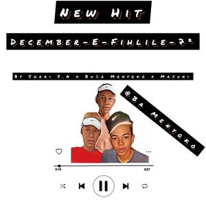 December E Fihlile (feat. Buda Menyoko & Majuni)