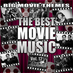 The Best Movie Music Vol. 12