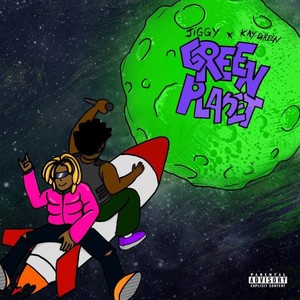 Green Planet. (Explicit)