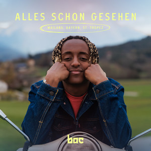 Alles Schon Gesehen (Mailand, Bayern, St. Tropez) (Explicit)
