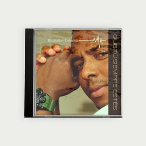 Que Tú Siempre Estés