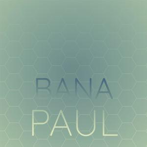 Bana Paul