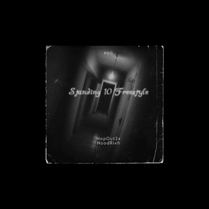 Standing 10 Freestyle (Explicit)