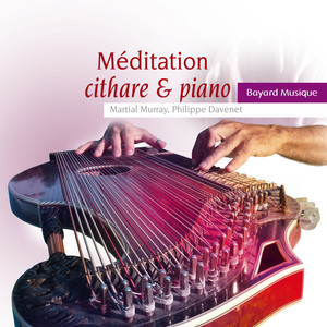 Méditation cithare & piano